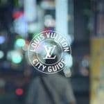 Louis Vuitton City guide