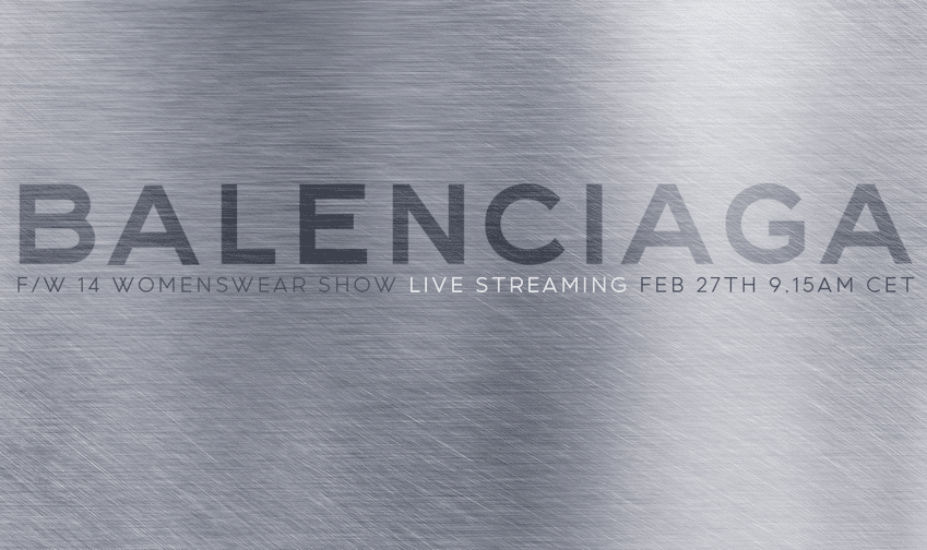 Balenciaga Fall 2014 Live Stream